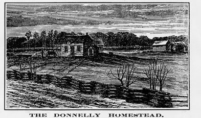 [ Drawing of the Exterior of the Donnelly Homestead, This drawing originally appeared in the 1880 newspaper coverage of the Donnelly murders.  It is reprinted in Donald L. Cosens, ed. 