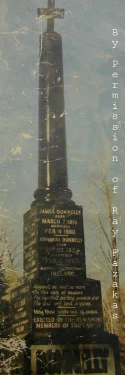 [ Original Donnelly Tombstone, By Permission of Ray Fazakas, Unknown, Private Collection of Ray Fazakas  ]