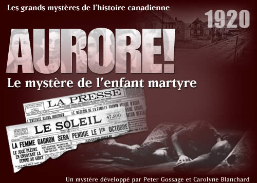 Aurore! The Mystery of the Martyred Child.